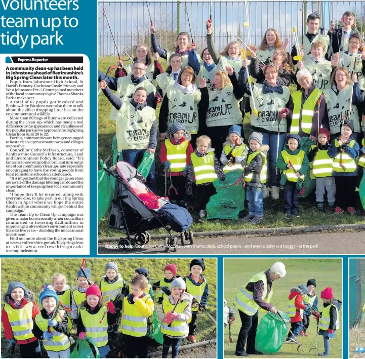  ??  ?? Cute cleaners Happy to help These children look thrilled to be making a difference Councillor Cathy McEwan with mums, dads, school pupils - and even a baby in a buggy - at the park Tidyng up Councillor McEwan gets stuck in to the task at hand