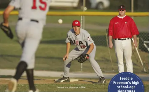  ?? ?? Freeman as a 16-year-old in 2006.