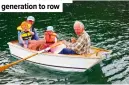  ??  ?? Ken teaches the next generation to row