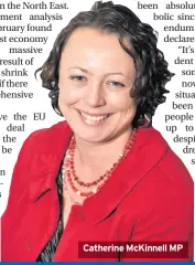  ??  ?? Catherine McKinnell MP