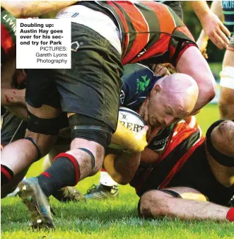  ?? PICTURES: Gareth Lyons Photograph­y ?? Doubling up: Austin Hay goes over for his second try for Park