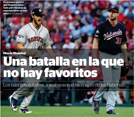  ?? IMAGES. ?? En el papel, parece que Houston tiene todo para llevarse su segundo título en tres años/GETTY