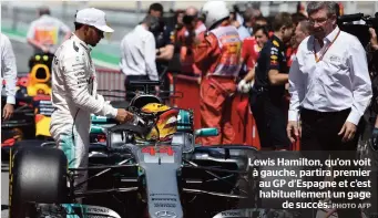  ?? PHOTOS AFP ?? Lewis Hamilton, qu’on voit à gauche, partira premier au GP d’espagne et c’est habituelle­ment un gage de succès.