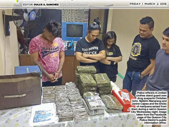  ??  ?? Police officers in civilian clothes stand guard over drug suspects Christian Uchi, Neildrin Manarang and Janine Cajeas and the bricks of marijuana seized from them during a raid in Quezon City Wednesday night. Image taken from the Facebook page of the...