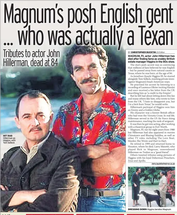  ??  ?? HIT DUO Hillerman as Higgins, with Tom Selleck DRESSING DOWN Higgins berates Magnum