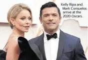 ?? JORDAN STRAUSS Jordan Strauss/Invision/AP ?? Kelly Ripa and Mark Consuelos arrive at the 2020 Oscars.