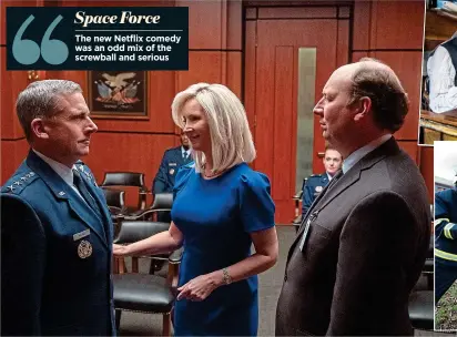  ??  ?? The new Netflix comedy was an odd mix of the screwball and serious Space Force