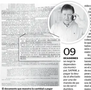  ??  ?? El documento que muestra la cantidad a pagar menos un abono de $500 mil a favor del afectado.