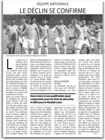  ??  ?? Succession de revers pour la sélection nationale de football