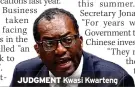  ?? ?? JUDGMENT Kwasi Kwarteng