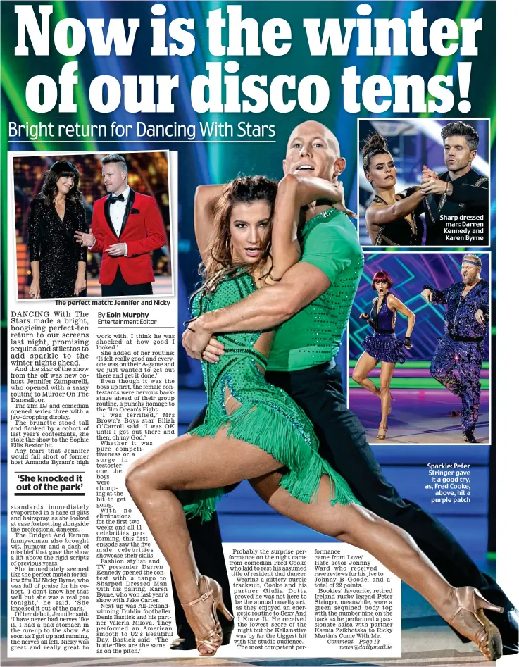  ??  ?? The perfect match: Jennifer and Nicky Sharp dressed man: Darren Kennedy and Karen Byrne Sparkle: Peter Stringer gave it a good try, as, Fred Cooke, above, hit a purple patch