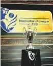  ?? ?? The Internatio­nal League T20 trophy.