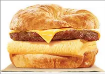  ?? BURGERKING.CA ?? A sausage, egg and cheese Croissan’Wich.