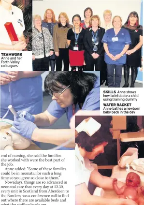  ??  ?? SKILLS Anne shows how to intubate a child using training dummy WATER RACKET Anne bathes a newborn baby back in the day