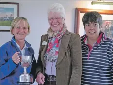  ??  ?? Arran Ladies Golf Union, left to right; Sheila Gray, winner of the Cir Mhor Trophy with Yvonne Brothers, ALGU President and Susan Buchard who came second