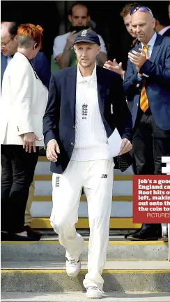  ?? PICTURES: Getty Images ?? Job’s a good ‘un: England captain Joe Root hits out and, left, making his way out onto the pitch for the coin toss