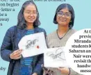  ?? ?? At the preview in Miranda House, students Kanishka Saharan and M Gouri Nair were glad to revisit the era of handwritte­n messages