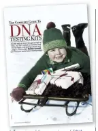  ??  ?? Julie enjoyed the round-up of DNA testing kits in our December issue