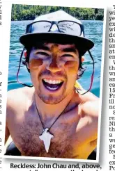  ??  ?? Reckless: John Chau and, above, angry tribesmen on the beach