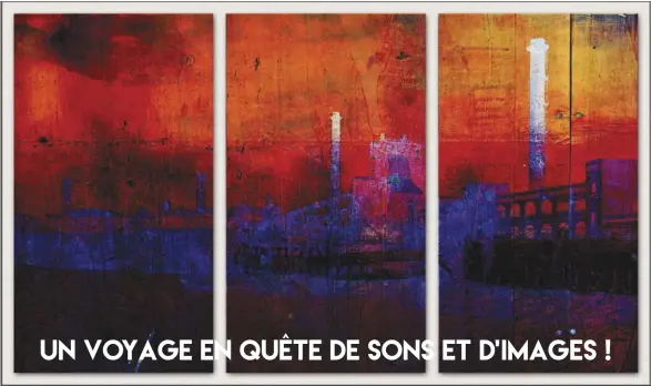  ??  ?? De la série - Quatorze Triptyques Contempora­ins Triptyque - N°002 Un panneau mesure 53 cm x 90 cm