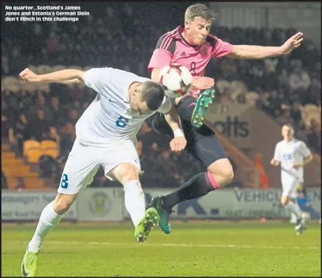  ??  ?? No quarter...Scotland’s James Jones and Estonia’s German Slein don’t flinch in this challenge