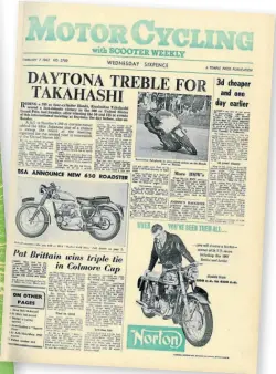  ?? ?? Six days later, with a new Wednesday publicatio­n date to bring the sports news earlier, the first Motor Cycling in newspaper format appeared on February 7, 1962. The green full-width masthead looked a bit weedy on newsagents’ counters and would be changed several times to make more impact.