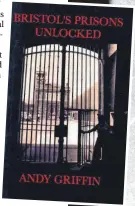  ??  ?? Front page image. one of the wings in 1988. During the Blitz it was thought safest to keep prisoners locked in their cells as the first thing to go if a bomb hit would be the stairs and walkways.