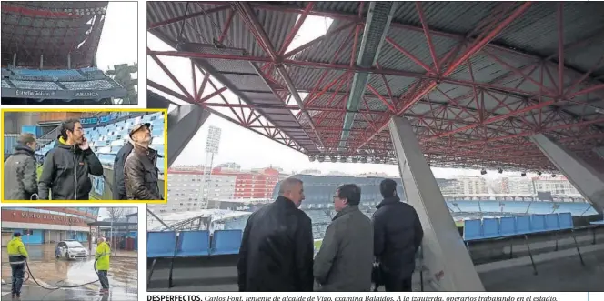  ??  ?? DESPERFECT­OS. Carlos Font, teniente de alcalde de Vigo, examina Balaídos. A la izquierda, operarios trabajando en el estadio.