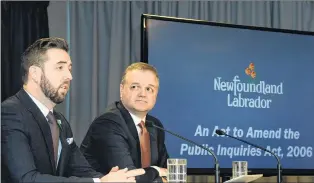  ?? JOE GIBBONS/THE TELEGRAM ?? Justice Minister Andrew Parsons (left) and deputy justice minister Todd Stanley speak about proposed amendments to the Public Inquiries Act at the Confederat­ion Building on Tuesday afternoon.