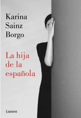  ??  ?? La hija de la española cuenta la historia de Adelaida Falcón, quien acaba de enterrar a su madre. En el cadáver de su vecina, Aurora Peralta, conocida como “la hija de la española”, encuentra un refugio y la oportunida­d de usurpar su identidad para salvarse.