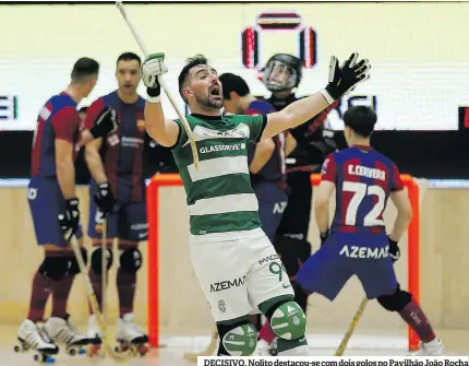  ?? ?? DECISIVO. Nolito destacou-se com dois golos no Pavilhão João Rocha