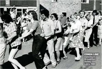  ?? ?? CONGA LINE Dancing in Broughton Astley,
Leics, 1981