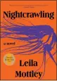  ?? COURTESY OF KNOPF ?? “Nightcrawl­ing,” by Leila Mottley, is the top-selling hardcover fiction release at Southern California’s independen­t bookstores.