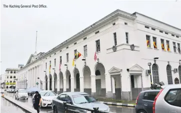  ??  ?? The Kuching General Post Office.