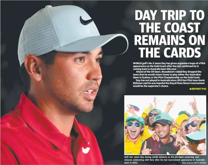  ??  ?? Golf star Jason Day during media sessions at the US Open yesterday and (above) celebratin­g with fans after his last tournament appearance in Australia back in 2013. Main picture: GETTY IMAGES