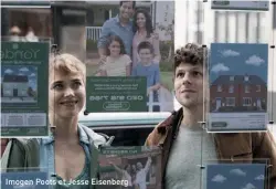  ??  ?? Imogen Poots et Jesse Eisenberg