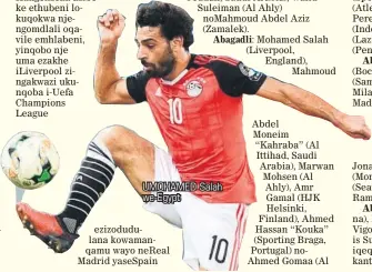  ??  ?? UMOHAMED Salah we-Egypt