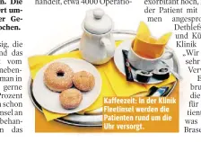  ??  ?? Kaffeezeit: In der Klinik Fleetinsel werden die Patienten rund um die Uhr versorgt.