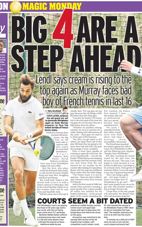  ??  ?? GAEL MONFILS was a pain in the grass for the BBC and Wimbledon.
In the last fortnight, the Frenchman had reached the Eastbourne final and equalled his SW19 best by getting to round three.
So the Beeb would have been forgiven for thinking they were on...