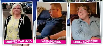  ??  ?? DROPPED TWO SIZES
EASED SNORING
Slimmer: Caroline Williams (top left, today, and inset left, before), Ian Partridge (centre) and Jan Mather (right)