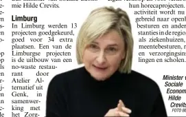  ?? FOTO BELGA ?? Minister van Sociale Economie Hilde Crevits.