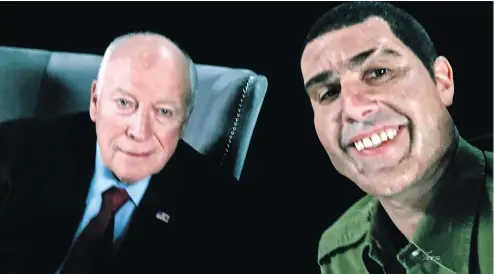  ?? PHOTOS: SHOWTIME VIA THE ASSOCIATED PRESS ?? Former U.S. vice-president Dick Cheney, left, and actor Sacha Baron Cohen, portraying retired Israeli Colonel Erran Morad in a still from Who Is America?. The Showtime series is predicated on putting dupes in ludicrous positions.