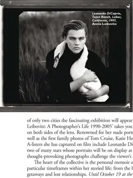  ??  ?? Leonardo DiCaprio, Tejon Ranch, Lebec, California, 1997, Annie Leibovitz