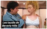  ??  ?? Les taudis de Beverly Hills