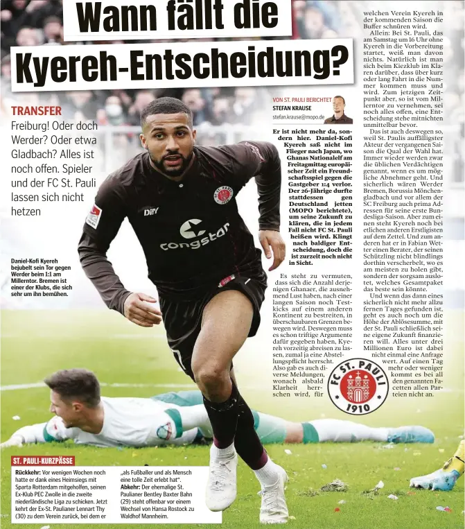 ?? ?? Daniel-Kofi Kyereh bejubelt sein Tor gegen Werder beim 1:1 am Millerntor. Bremen ist einer der Klubs, die sich sehr um ihn bemühen.