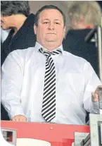  ??  ?? Mike Ashley