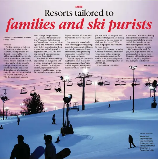  ?? ALYSSA POINTER TNS ?? Skiers and snowboarde­rs ride the slopes during a cloudy sunset at Wilmot Mountain in December 2018.