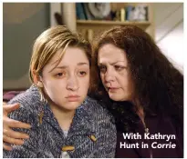  ??  ?? With Kathryn Hunt in Corrie