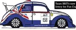  ??  ?? JKB kjkk bkjb kjkb kjkb Team BRIT’S new livery for Fun Cup