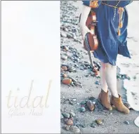  ?? SUBMITTED PHOTO ?? Tidal is the second release from Gillian Head.